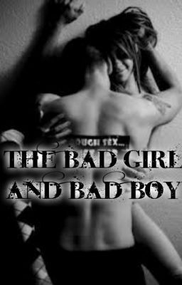 Fanfic / Fanfiction Good girls are bad girls and vice versa