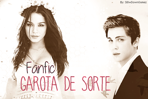 Fanfic / Fanfiction Garota de Sorte