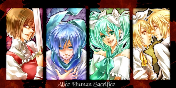 Fanfic / Fanfiction Alice of Human Sacrifice