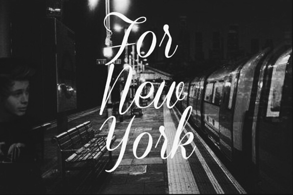 Fanfic / Fanfiction For New York
