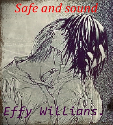 Fanfic / Fanfiction Safe and Sound