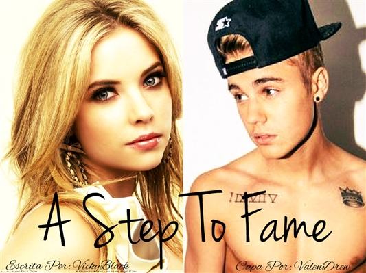 Fanfic / Fanfiction A Step To Fame