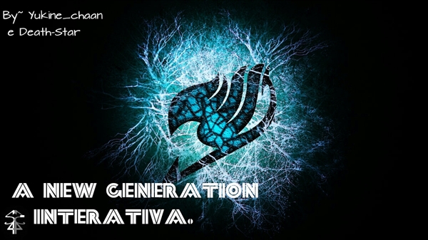 Fanfic / Fanfiction A new generation!-Interativa