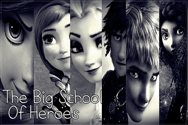 Fanfic / Fanfiction The Big School Of Heroes