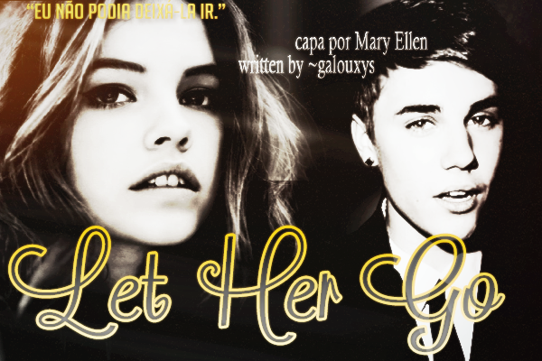 Fanfic / Fanfiction Let Her Go (Second Season)