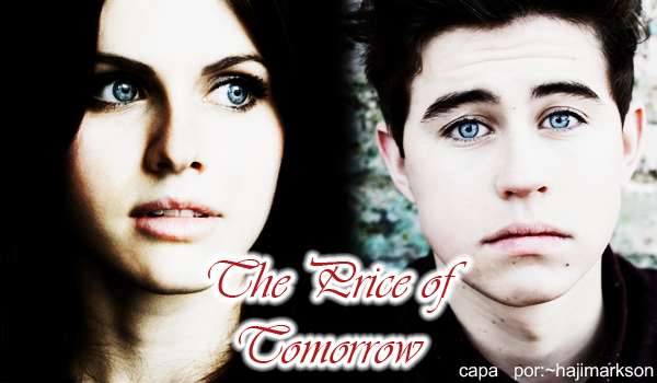 Fanfic / Fanfiction The Price of Tomorrow