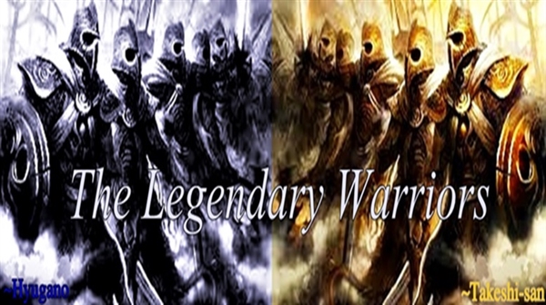 Fanfic / Fanfiction The Legenday Warriors - (Interativa)