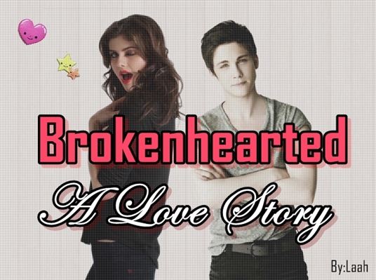 Fanfic / Fanfiction Brokenhearted