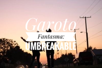Fanfic / Fanfiction Garoto Fantasma