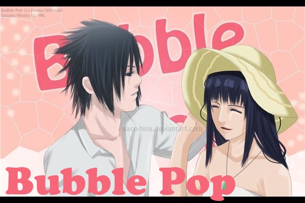 Fanfic / Fanfiction Bubble Pop