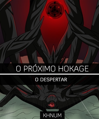 Fanfic / Fanfiction O Próximo Hokage