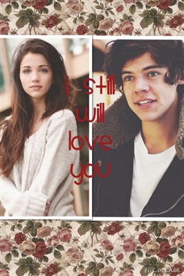 Fanfic / Fanfiction I Still Will Love You
