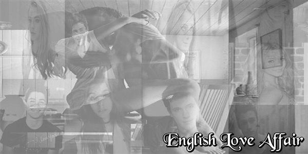 Fanfic / Fanfiction English Love Affair