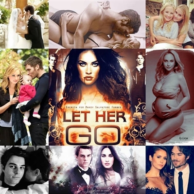 Fanfic / Fanfiction Let Her Go - Klaroline