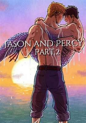 Fanfic / Fanfiction Jason and Percy - Part.2