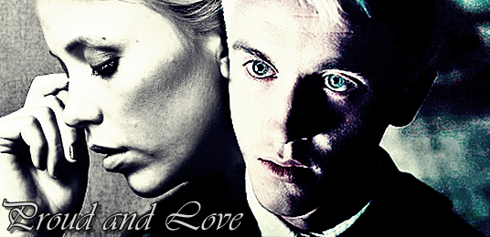 Fanfic / Fanfiction Proud and Love - A Draco Malfoy Fiction