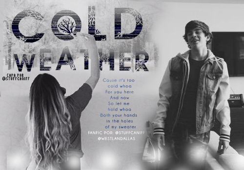 Fanfic / Fanfiction Cold Weather