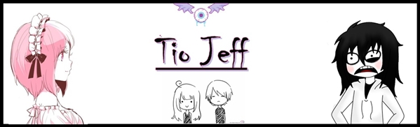 Fanfic / Fanfiction Tio Jeff