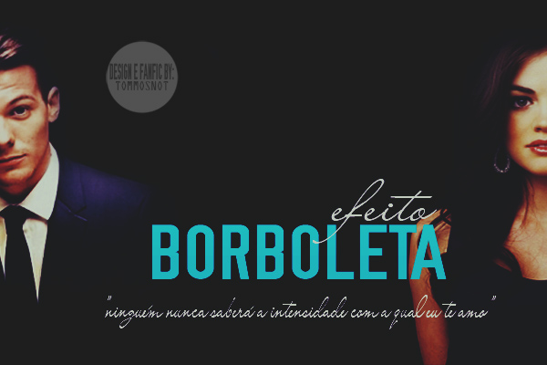Fanfic / Fanfiction Efeito Borboleta
