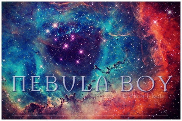 Fanfic / Fanfiction Nebula Boy