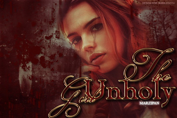 Fanfic / Fanfiction The Unholy Girl