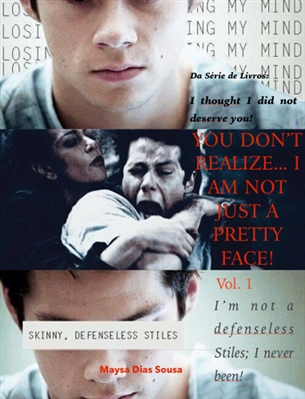 Fanfic / Fanfiction You don’t realize... I am not just a pretty face! Vol. 1