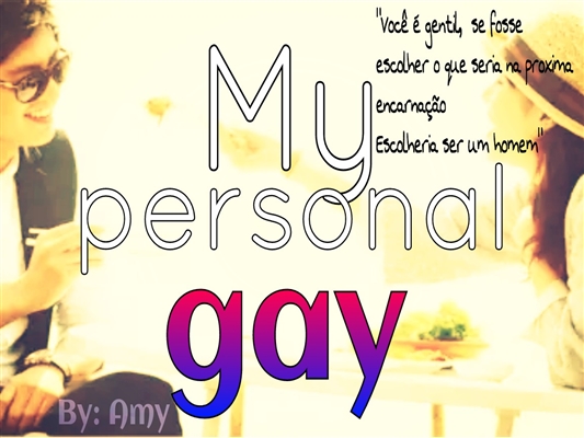 Fanfic / Fanfiction My personal gay