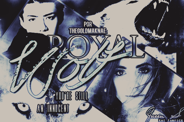 Fanfic / Fanfiction The Royal Wolf