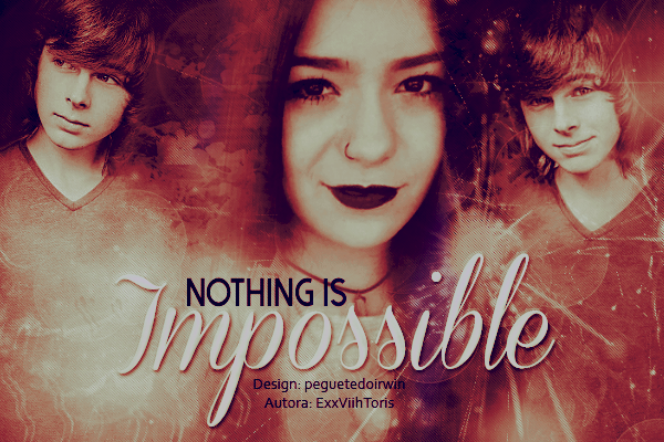 Fanfic / Fanfiction Nothing is impossible