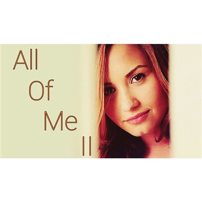 Fanfic / Fanfiction All Of Me II
