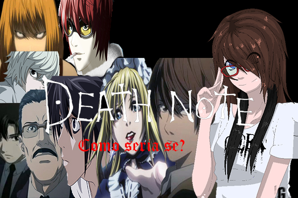 História Entre Céu e Inferno - Imagine Death Note - 2 Temporada - Capítulo  1 - História escrita por senju_mary - Spirit Fanfics e Histórias