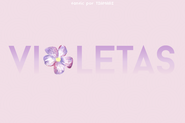 Fanfic / Fanfiction Violetas