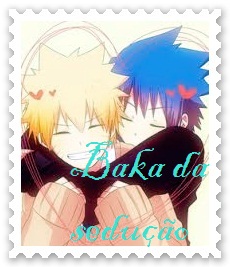 Fanfic / Fanfiction Baka da sedução