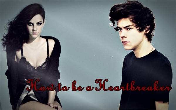 Fanfic / Fanfiction How to Be a Heartbreaker