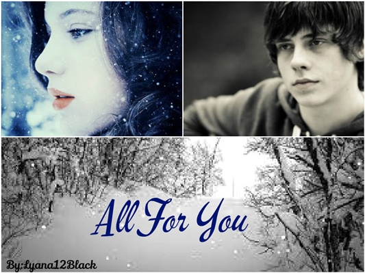 Fanfic / Fanfiction All for you