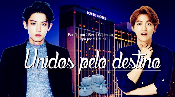 Fanfic / Fanfiction Unidos pelo Destino