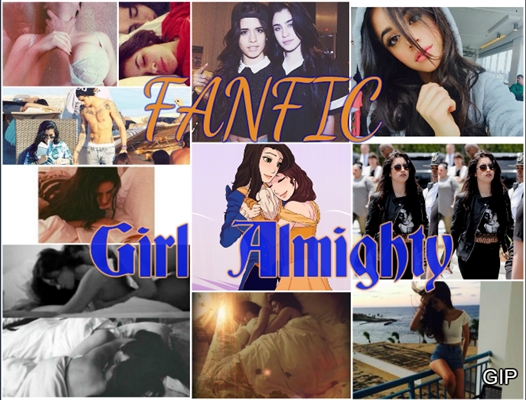 Fanfic / Fanfiction Girl Almighty
