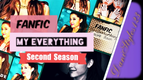 Fanfic / Fanfiction My Everything - Second Season