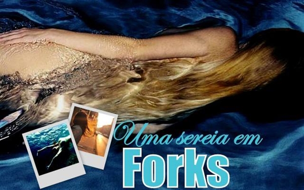 Fanfic / Fanfiction Uma Sereia em Forks
