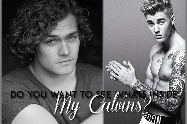 Fanfic / Fanfiction Do you want to see whats inside my calvins?