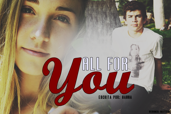 Fanfic / Fanfiction All for you