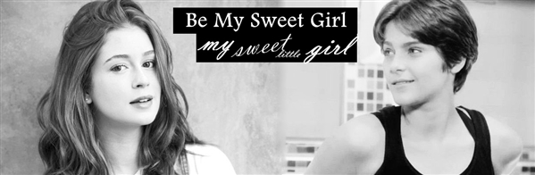 Fanfic / Fanfiction Be My Sweet Girl