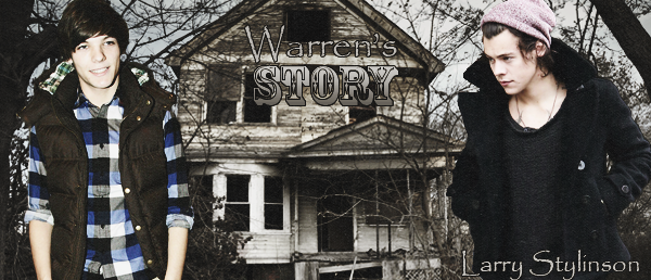 Fanfic / Fanfiction Warrens Story - Larry Stylinson