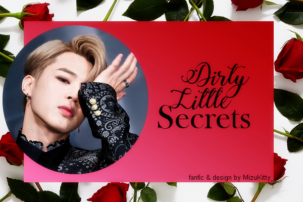 Fanfic / Fanfiction Dirty Little Secrets