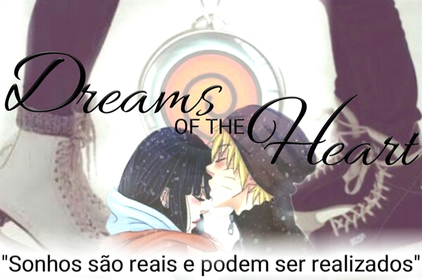 Fanfic / Fanfiction Dreams of the Heart