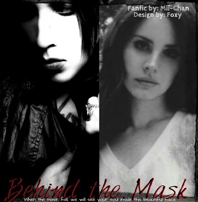 Fanfic / Fanfiction Behind the Mask