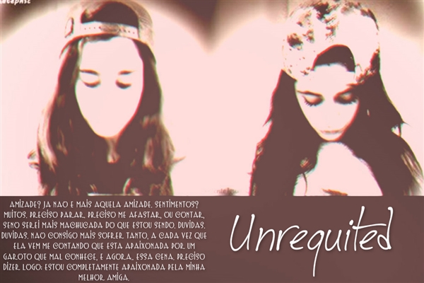 Fanfic / Fanfiction Unrequited - Camren