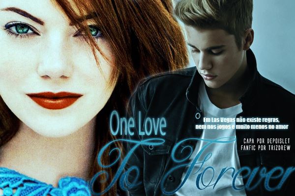 Fanfic / Fanfiction One Love, To Forever!