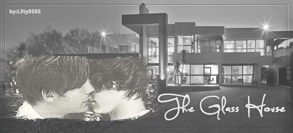 Fanfic / Fanfiction The Glass House (Larry)