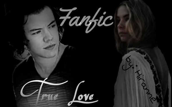 Fanfic / Fanfiction True Love